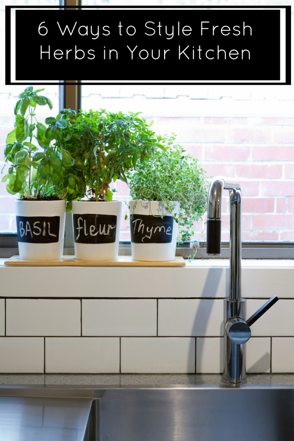 6 ways to style fresh herbs in your kitchen