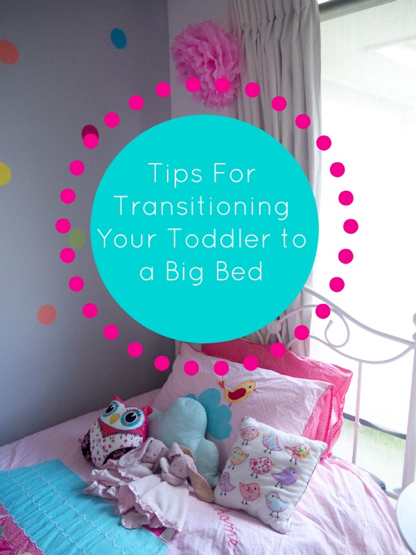 tips for transitioning your toddler to a big bed