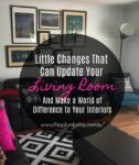 Little changes that can update your living room